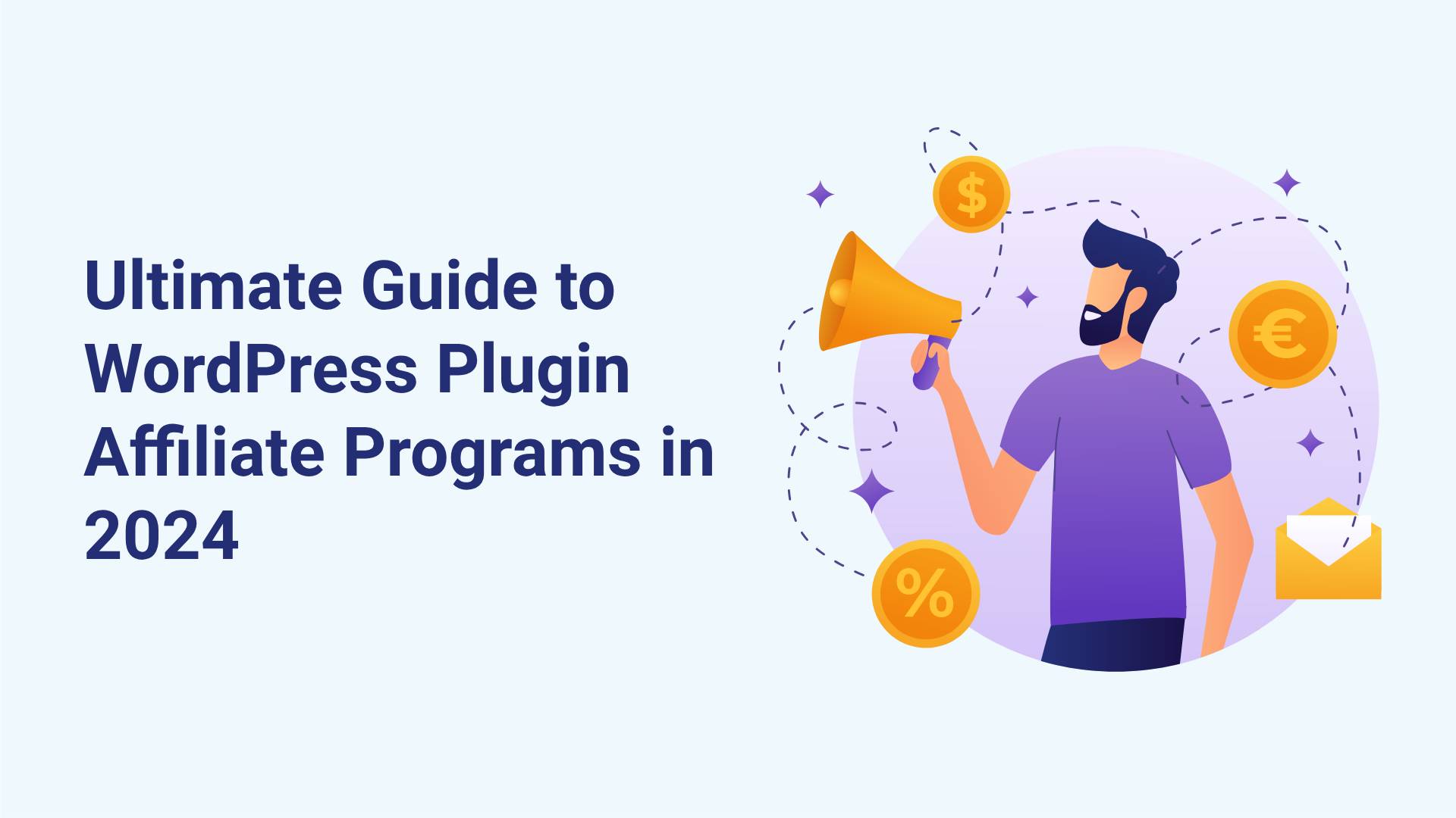 The Ultimate Guide to WordPress Plugin Affiliate Programs in 2024